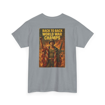 'Back to Back World War Champs' Tee