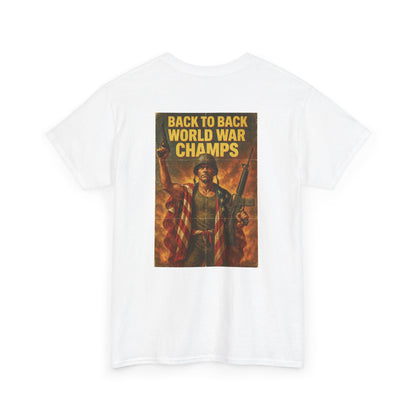 'Back to Back World War Champs' Tee