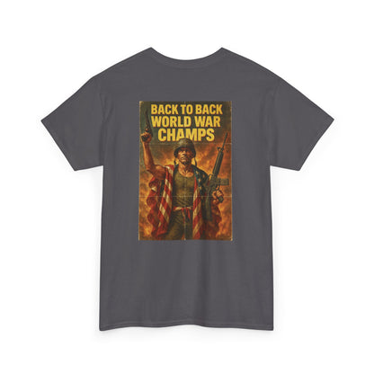 'Back to Back World War Champs' Tee